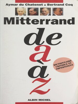 cover image of Mitterand de a à Z